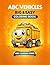 ABC Vehicles for Toddlers Ages 2–5: Big & Easy Coloring with Cars, Trucks and Construction Vehicles • Learn the Alphabet with Fun Simple Designs and Thick Lines