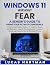 Windows 11 Without Fear by Lucas Hartman