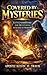 COVERED BY MYSTERIES: LET’S UNDERSTAND THE MYSTERIES ATTACHED TO MINISTRY