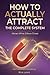 How To ACTUALLY Attract by ...