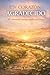 Un corazón agradecido: 40 semanas conversando con Dios (Spanish Edition)