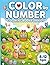Color By Number Coloring Book for Kids Ages 8-12: Large Print Coloring Book with Animals, Gardens, Nature Patterns, and More Scenes - Single-Sided Pages to Prevent Bleed Through for an Activity Book