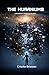 The Muraniums: A Metaphysical Science Fiction Novel