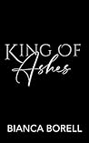 King of Ashes: A Dark Mafia Billionaire Romance