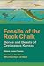 Fossils of the Rock Chalk: ...