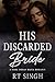 His Discarded Bride, Mafia ...