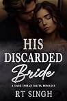 His Discarded Bri...