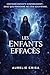 Les enfants effacés (French Edition)