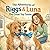 The Adventures of Riggs & Luna: Learning to Share - (The Great Toy Tussle) A heartwarming picture book about sharing, kindness, and friendship