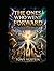 The Ones Who Went Forward: The End of the Old World and the Birth of the True One