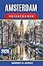 Amsterdam Reiseführer 2026: Planen Sie Ihre Tage rund um Kanäle, Museen, Stadtviertel und clevere Spazierwege für einen stressfreien ersten Besuch. (German Edition)