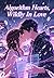 Algorithm Hearts, Wildly In Love: When AI decides who you love, will you still trust your own heart? (zero-G crush)