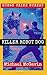 Killer Robot Dog (Human Crime Bureau)