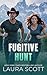 Fugitive Hunt: Romantischer Thriller (Gerechtigkeit Suchende Menschen Buch 6) (German Edition)