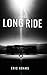 The Long Ride
