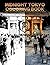 MIDNIGHT TOKYO COLORING BOOK: Iconic Tokyo City Nightscapes: High-Contrast Urban Line Art for Adults