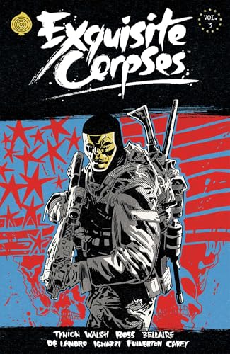 Exquisite Corpses Volume 3 (Paperback)