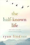 The Half-Known Li...