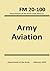 Army Aviation - Department of the Army Field Manual: February 1952