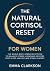 The Natural Cortisol Reset ...