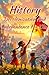 History Decolonization and Independence for Kids: Freedom Movements, Colonial Empires, and the Nations That Fought Back — Africa, Asia, Latin America and Beyond (History Basic For Kids)