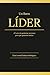 UN BUEN LÍDER: El arte de gestionar personas para que ganemos todos (Spanish Edition)