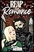 Reap For Romance