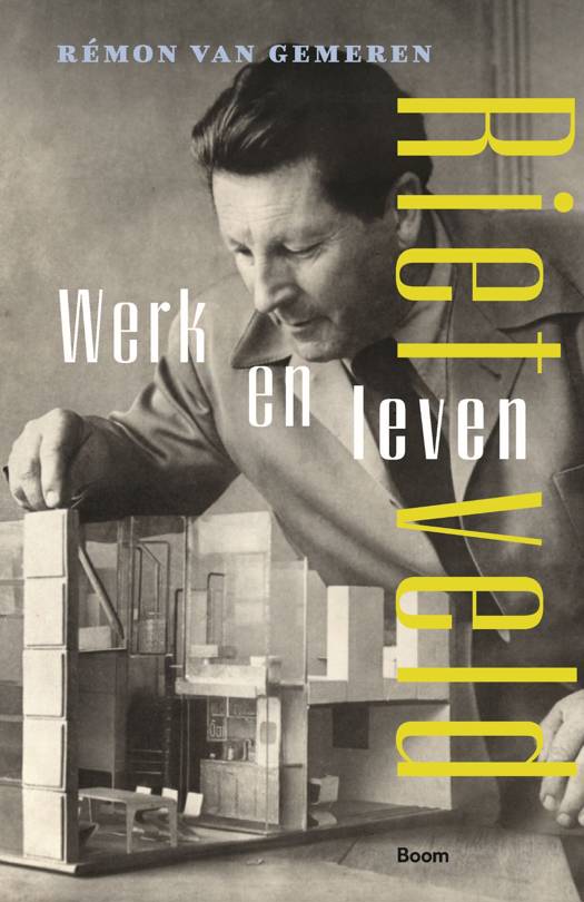 Rietveld: werk en leven