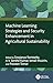 Machine Learning Strategies and Security Enhancement in Agricultural Sustainability