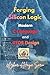 Forging Silicon Logic: Modern C Language and RTOS Design