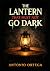 The Lantern That Must Not G...