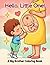 Big Brother Coloring Book: A Sweet Gift for Expecting Families & New Big Brothers — 50 Cute Pages About Mommy's Pregnancy, The New Baby, and Being a ... Activity Book for Toddlers & Kids Ages 2-6