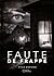 Faute de frappe (French Edition)