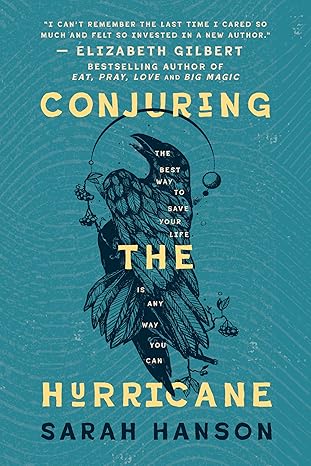 Conjuring the Hurricane (Hardcover)