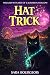 Hat Trick (Wicked Witches o...