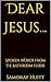 Dear Jesus...: Spoken Words from the Bathroom Floor