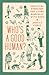 Who's a Good Human?: Practical Exercises for Living Mindfully with Dogs
