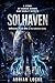 Solhaven: A Solhaven Series Book (The Solhaven Series 1)