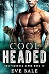 Cool-Headed