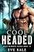 Cool-Headed (Cold-Blooded Alpha Book 13)