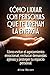 Rompe ciclos familiares destructivos: Libérate de las cargas emocionales heredadas y alcanza el éxito (Spanish Edition)