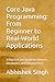 Core Java Programming: From Beginner to Real-World Applications: A Practical Java Guide for Students, Developers, and Entrepreneurs