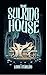 The Sulking House - A Slow Burn Sci Fi Romance by Leigh Starling