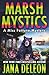Marsh Mystics (Miss Fortune Mysteries)
