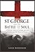 St George and the Battle for the Soul: A Catholic Guide to Courage, Spiritual Warfare, and the Victory of Christ