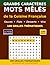 Mots Mêlés de la Cuisine Française: 100 grilles thématiques en grands caractères : Sauces, Plats, Desserts, Vins et Arts de la Table (Cahiers d'Activités pour Seniors) (French Edition)