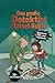 Das große Detektiv Rätselbuch | Spannende Rätselkrimis zum Mitraten | über 30 Rätselkrimis | Kinderbuch ab 8 Jahre- Rätselbuch (German Edition)