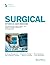 SURGICAL INTENSIVE CARE MEDICINE: Pathophysiology, Organ Support, and Evidence-Based Protocols for the Surgical ICU