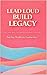 Lead Loud Build Legacy: A Biz Her Way Collaborative Playbook for Women Entrepreneurs, Volume 2