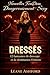 DRESSÉS: 12 fantasmes de dressage et de domination féminine (Nouvelles FemDom Dangereusement Sexy) (French Edition)